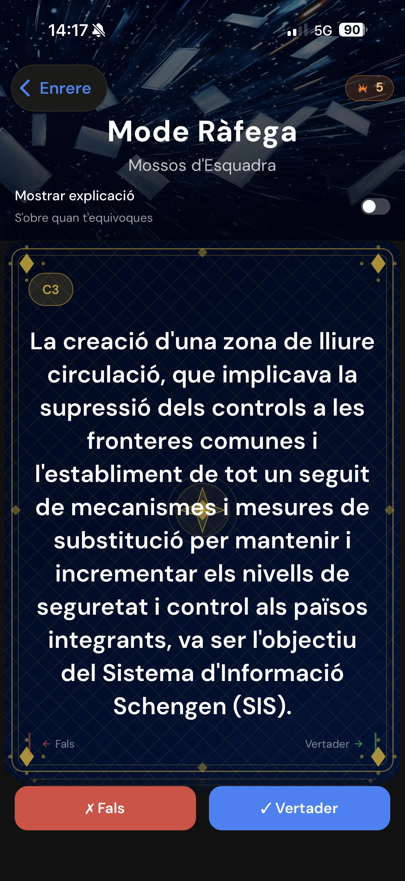 Pregunta de Mossos d'Esquadra en el Modo Ráfaga con botones Falso / Verdadero